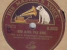 BBC SYMPHONY ORCHESTRA - God Save The King / Rule Britannia 78 rpm disc