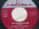 R&B Popcorn Soul 45 - FOUR TOPHATTERS - One Arabian Night - CADENCE