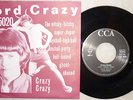 LORD CRAZY-CrazyCrazy/TheWitchy-Bitchy..G CCA 5020 from 1966 M-/M- BEAT/Garage