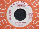 OPS ‘N POPS Ops And Pops Cool One Sunshine Pop Columbia Promo WLP 45 HEAR