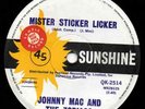 JOHNNY MAC AND THE ZODIACS SUNSHINE 45 7 QK-2514 LOOKS PLAYS AND SOUNDS LIKE NEW