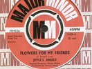 JOYCE'S ANGELS Flowers For My Friends MINT Original 1967 UK Major Minor Single
