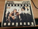 45 GIRI FABRIZIO DE ANDRE - UN MATTO UN GIUDICE 1971 RARISSIMO