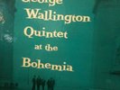 George Wallington Quintet At The Bohemia Original