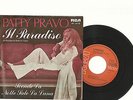 PATTY PRAVO- SG- MADE IN GERMANY- IL PARADISO SCENDE LA NOTTE SALE LA LUNA