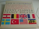 KENNY CLARKE & FRANCY BOLAND - JAZZ IS UNIVERSAL - ATLANTIC - USA PRESSUNG