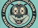 Adolescents / Muletrain Split 7