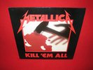1 Lp  M-/M-    METALLICA       KILL EM ALL