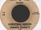 FUNK SOUL 45    VERNON GARRETT   CHRISTMAS GROOVE   GLOW HILL