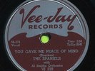 THE SPANIELS You Gave Me Peace Of Mind / Please Don't Tease   R&B 78 RPM RECORD