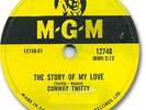 Rare CONWAY TWITTY Rock'n Roll 78 RPM Record. The Story of My Love. MGM 12748