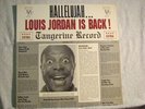 LOUIS JORDAN-HALLELUJAH LOUIS JORDAN IS BACK-TANGERINE RECORDS MONO - NM-ORIG