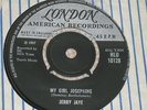 JERRY JAYE. MY GIRL JOSEPHINE. LONDON HLU 10128 (VERY RARE 45).