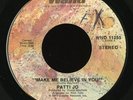 70s Soul 45   Patti Jo   Make Me Believe In You   Wand   mp3 BREAKS