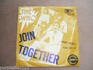 THE WHO -  JOIN TOGETHER - UK EXPORT 45 IN PICTURE SLEEVE - EX++ / VG ++