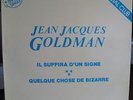 Jean Jacques GOLDMAN  il suffira d'un signe SDC 70 EPIC 