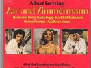 ?? OPER ? Albert Lortzing (*1801) ? ZAR UND ZIMMERMANN ? Karl Ridderbusch ? 2CD