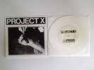 PROJECT X straight edge revenge 7