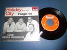 Club Gerry Friedrich - Holiday City (Surf City) - Beat Rock Oldies Pop Singles