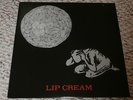 Lip Cream - self titled LP 1989 Selfish orig death side warhead gauze the comes