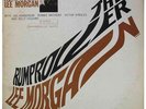LEE MORGAN - THE RUMPROLLER - BLUE NOTE 84199 - STEREO VAN GELDER/EAR (LP)-NM-
