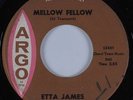 R&B Soul 45 ETTA JAMES Mellow Fellow ARGO HEAR