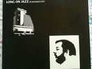RUSS LONG - Long On Jazz LP PRIVATE PRESS Modern Soul Jazz NM