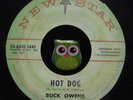 RARE 1958  BUCK OWENS Hot Dog ROCKABILLY 45  HEAR IT  VG+ New Star CORKY JONES