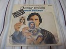ALAIN SOUCHON  L'AMOUR EN FUITE 45 SINGLE 7