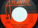 BETTYE SWANN 45 The Boy Next Door ATLANTIC Northern Soul VG++ #H428