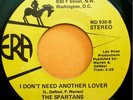 * SPARTANS I Don't Need Another Lover  MODERN X-OVER SOUL Era 45 Hear