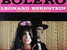 LEONARD BERNSTEIN / Ravel Bolero / Columbia 6-EYE MS 6011