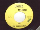 The Young Men - Go b/w Too Many Times 45 RARE Arizona Garage Rock 1967 VG++
