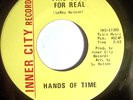 70'S SWEET SOUL 45-HANDS OF TIME-LEROY HUTSON-THIS LOVE FOR REAL /I'LL NEVER FOR
