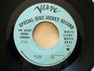 THE VELVET UNDERGROUND- WHITE LIGHT WHITE HEAT/HERE SHE COMES NOW PROMO DJ 45