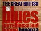 VARIOUS The Great British Blues Barrelhouse And Boogie Bonanza UK Vinyl 2 LP Set