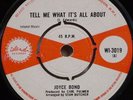 JOYCE BOND -TELL ME WHAT IT'S ALL ABOUT/TELL ME RIGHT NOW (ISLAND) 1966