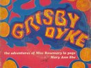 Grisby Dyke - The Adventures of Miss Rosemary - Killer Uk Psych DERAM 45 7