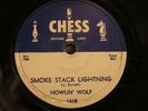 HOWLIN WOLF   Smoke Stack Lightning. 1956 blues 78 rpm on CHESS 1618