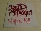 Slauter Xstroyes vinyl album Winter Kill MINT  Original
