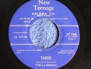 The La Bombas/Taboo-The Tantrum/New Teenage Record Co. NT 5000/VG+++ (EX)