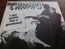 THE CRAMPS I Ain't Nuthin But a Gorehound 7