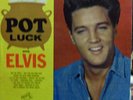 PRESLEY,ELVIS 	RCA 2523 	POT LUCK 	VG+/M- 	$60.00
