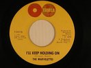 THE MARVELETTES northern 45 I'LL KEEP HOLDING ON / NO   TAMLA VG