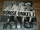 Böhse Onkelz - Mexico  Böse  Mexiko rar 1.pressung Rock-O-Rama rrr