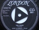 Jack Clement - Ten Years - London Tri.  HL S 8691.  Rare.  Excellent+ condition.
