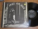 JOHNNY FRIGO SEXTET Electric Jazz Of Gus Giordano LP Very Rare Orion Private