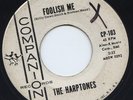 The Harptones RARE Doo Wop Soul PROMO 45 Record COMPANION Foolish Me HEAR IT