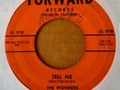 DOO WOP - THE WONDERS - BE MY LOVE BE MY LOVE b/w TELL ME - FORWARD 45