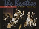 Tony Sheridan & The Beatles - Beatles Bop & Hamburg Days - Beat 60s 70s